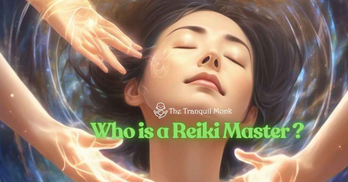 Who is a Reiki Master