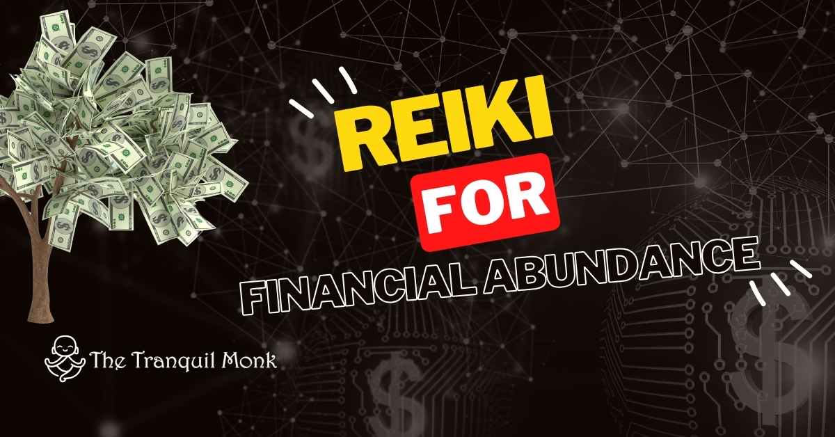 Reiki for Financial Abundance